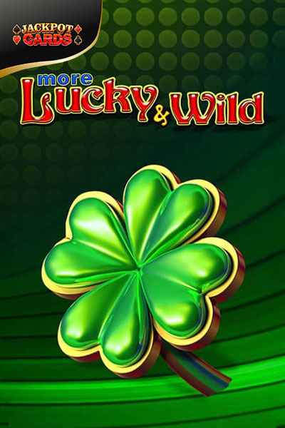 More Lucky & Wild
